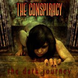 Conspiracy (USA) : The Dark Journey